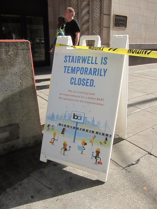 sign lets riders know the stairs are closed